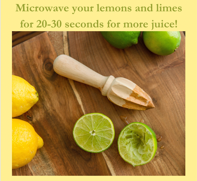 Tips & Tricks Microwave Your Lemons and Limes! Bellisari's Gourmet